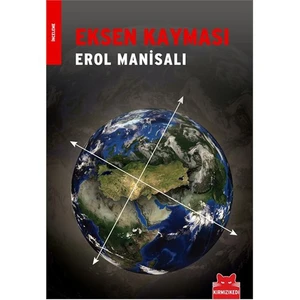 Eksen Kayması - Erol Manisalı