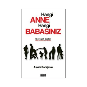 Hangi Anne Hangi Babasınız