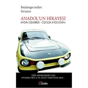 Anadol'Un Hikayesi - Başlangıcından Bitişine-Aydın Demirer