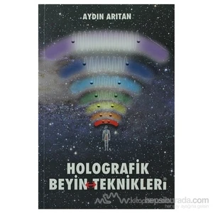 Holografik Beyin Teknikleri-Aydın Arıtan