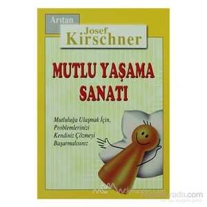 Mutlu Yaşama Sanatı
