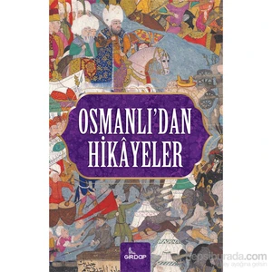 Osmanlı’Dan Hikayeler-Harun Elçin