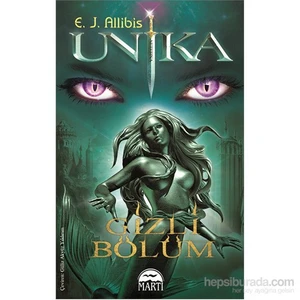 Unika 3: Gizli Bölüm - E. J. Allibis
