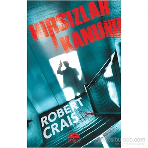 Hırsızlar Kanunu - Robert Crais
