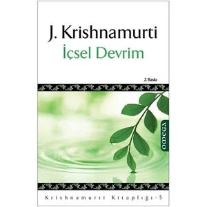 İçsel Devrim - (Krishnamurti Kitaplığı - 5)