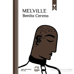Benito Cereno-Herman Melville