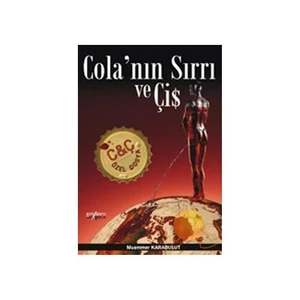 Cola'nın Sırrı Ve Çiş