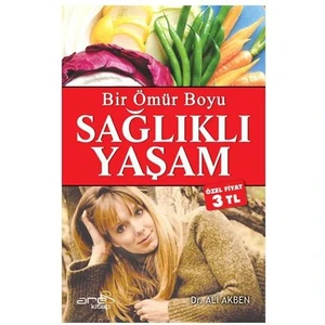 Bir Ömür Boyu Sağlıklı Yaşam