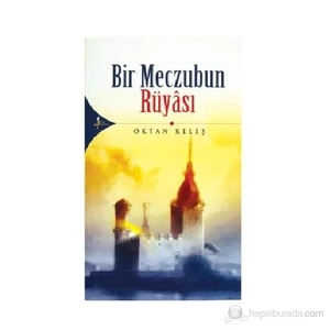 Bir Meczubun Rüyası