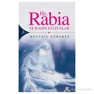 Hz.Rabia Ve Kadın Evliyalar-Mustafa Özdamar