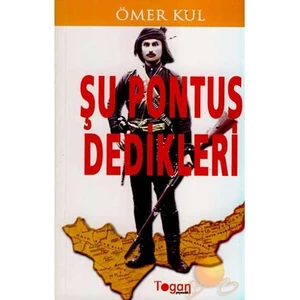 Şu Pontus Dedikleri