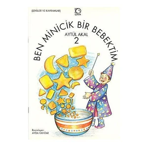 Ben Minicik Bir Bebektim 2