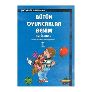 Bütün Oyuncaklar Benim