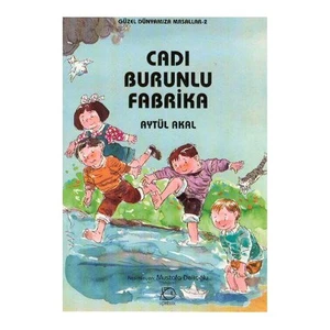 Cadı Burunlu Fabrika