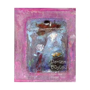 Denizin Büyüsü