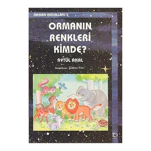 Ormanın Renkleri Kimde?