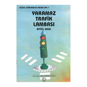 Yaramaz Trafik Lambası - Aytül Akal