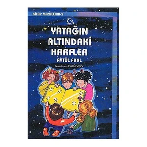 Yatağın Altındaki Harfler - Aytül Akal