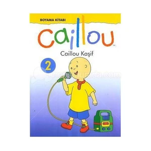 Caillou Kaşif Boyama Kitabı 2