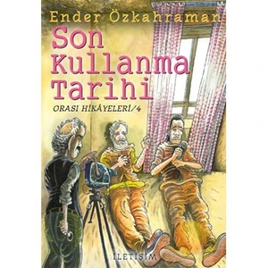Son Kullanma Tarihi - Ender Özkahraman