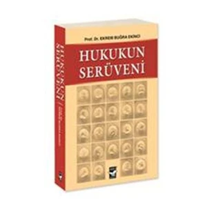 Hukukun Serüveni - Ekrem Buğra Ekinci