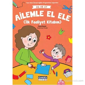 Ailemle El Ele (İlk Faaliyet Kitabım) - Zekeriya Guter