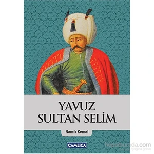 Yavuz Sultan Selim-Namık Kemal