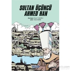 Sultan Üçüncü Ahmed Han