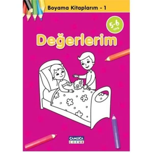 Değerlerim - Boyama Kitaplarım 1 (5-6 Yaş)