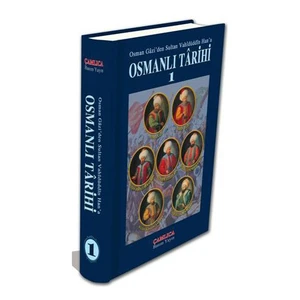 Osmanlı Tarihi - 1 Osman Gazi’den Sultan Vahidüddin Han’a