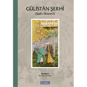 Gülistan Şerhi (Ciltli)-Sudi-İ Bosnevi