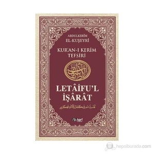 Letaifu'L İşarat - Kuşeyri Tefsiri Cilt: 4-Abdulkerim Kuşeyri