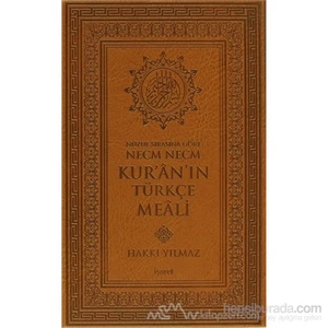 Nüzul Sırasına Göre Necm Necm Kur''an''ın Türkçe Meali (Küçük Boy) (Ciltli) - Hakkı Yılmaz
