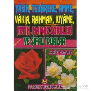 Yasin, Tebareke, Amme, Vakıa, Rahman, Kıyame, Fetih, Namaz Sureleri Ve Şifalı Dualar (Yas-018/P16)-Null