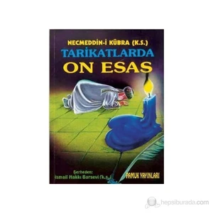 Tarikatlarda On Esas (Tasavvuf-009)