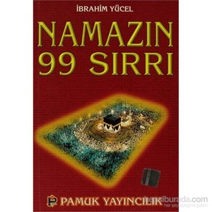 Namazın 99 Sırrı (Namaz-006/P16)-İbrahim Yücel