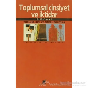 Toplumsal Cinsiyet Ve İktidar-R. W. Connell