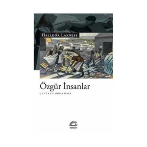 Özgür İnsanlar - Halldor Laxness
