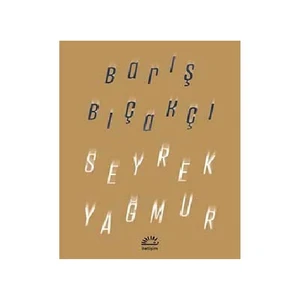 Seyrek Yağmur - Barış Bıçakçı