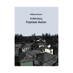 Evlerimiz Poyraza Bakar - Ethem Baran