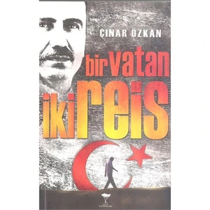 Bir Vatan İki Reis