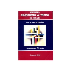 Bilimsel Araştırma ve Yazma El Kitabı - Halil Seyidoğlu