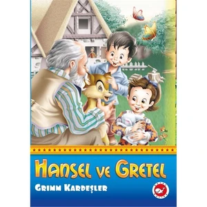 Hansel Ve Gretel-Grimm Kardeşler