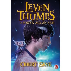 Leven Thumps ve Foo’Ya Açılan Kapı - Obert Skye