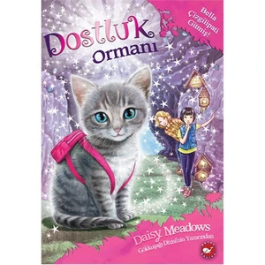 Dostluk Ormanı 4: Bella Çizgilipati Gitmiş! - Daisy Meadows