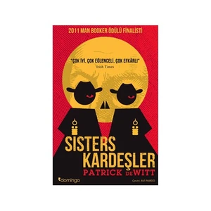 Sisters Kardeşler - Patrick Dewitt