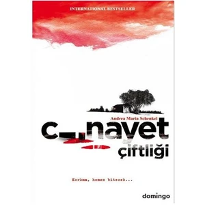 Cinayet Çiftliği - Andrea Maria Schenkel