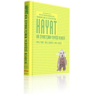 Hayat - Bir Ziyaretçinin Yeryüzü Rehberi - Ian Harrison