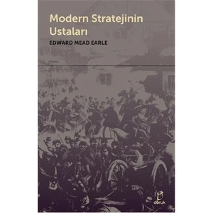 Modern Stratejinin Ustaları-Edward Mead Earle
