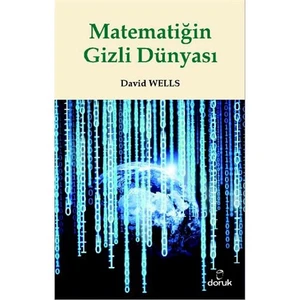 Matematiğin Gizli Dünyası - David Wells